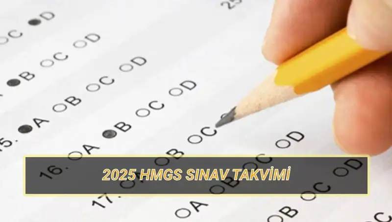 HMGS 2025: Sınav Tarihleri ve Soru Dağılımı Hakkında Bilmeniz Gerekenler