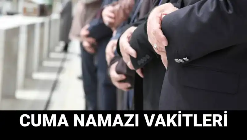 14 Mart Cuma Namazı Saati: İstanbul, Ankara ve İzmir'de Hangi Saatte Kılınacak?