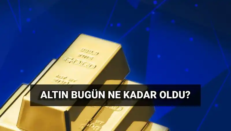 Bugün Altın Fiyatları Ne Kadar? 3 Haziran Canlı Güncelleme
