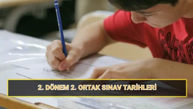 2025'teki MEB İkinci Ortak Sınav Tarihleri Açıklandı!
