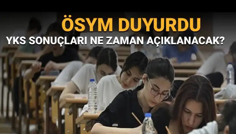 YKS Sonuçları Açıklanıyor: Tarih ve Beklentiler Hakkında Her Şey