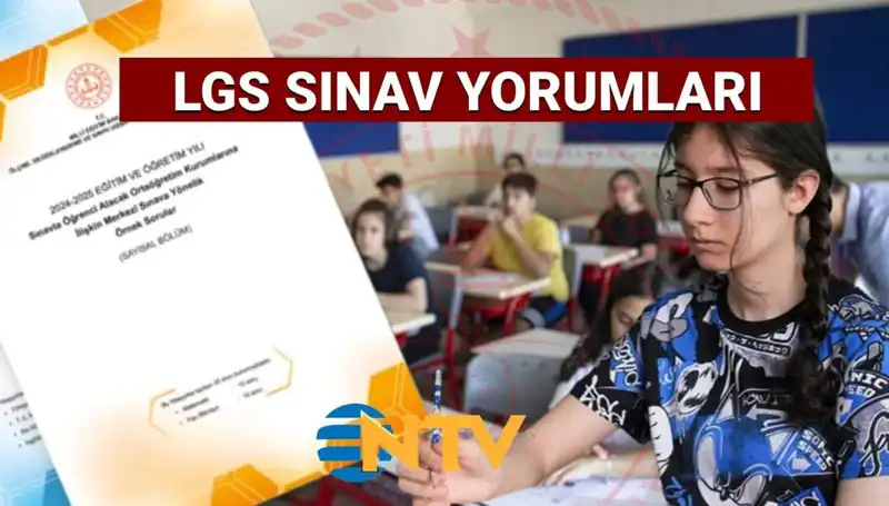 2025 LGS Sınavı Değerlendirmesi: Kolay mı, Zor mu?