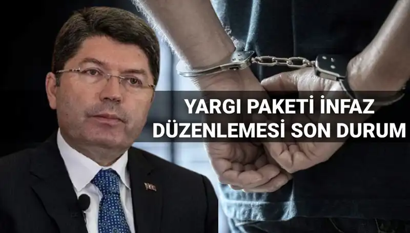 10. Yargı Paketi İnfaz Düzenlemesi ile İlgili Tüm Gelişmeler