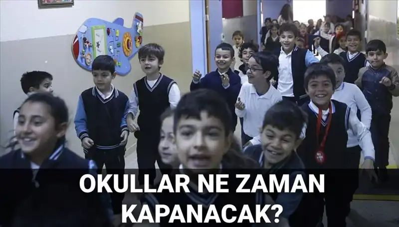 Okullar Ne Zaman Kapanacak? 2023 Yaz Tatili Erken mi Başlayacak?