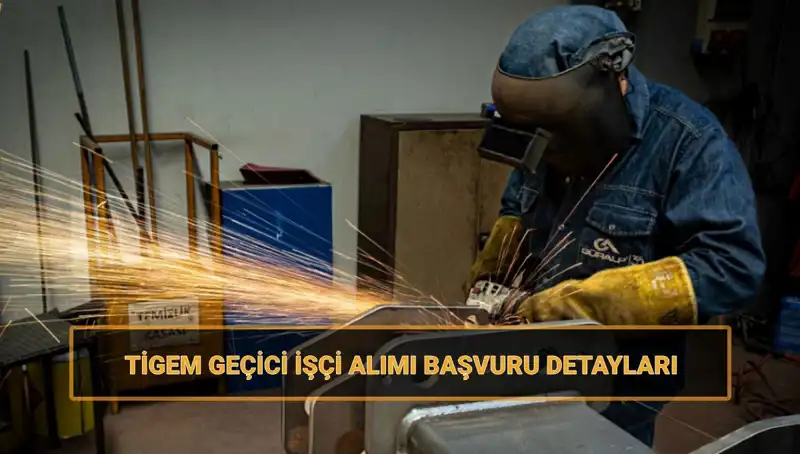 TİGEM 306 Geçici İşçi Alımına İlişkin Tüm Detaylar Açıklandı