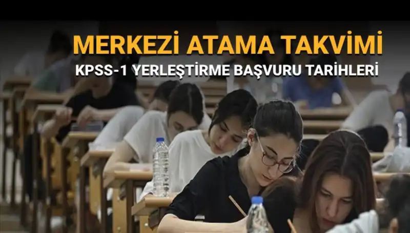 2025 KPSS-1 Yerleştirme Tercihleri: Merkezi Atama Takvimine Göz Atın!